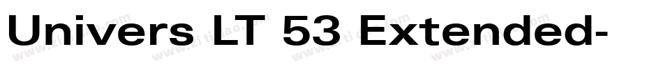 Univers LT 53 Extended字体转换